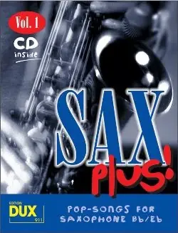 Affaire à saisir - Sax Plus Vol 1 Saxo Alto OU Tenor