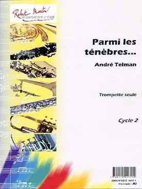 Telman A. Parmi Les Tenebres .... Trompette Solo - Expédition rapide