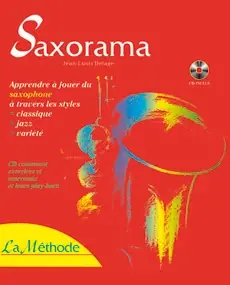 Delage J.l. Saxorama la Methode - Plus que quelques jours