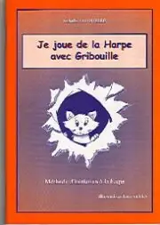 Économisez maintenant | Frouvelle I. JE Joue de la Harpe Avec Gribouille