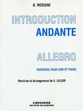 Rossini G. Introduction Andante Allegro Cor - Offre limitée