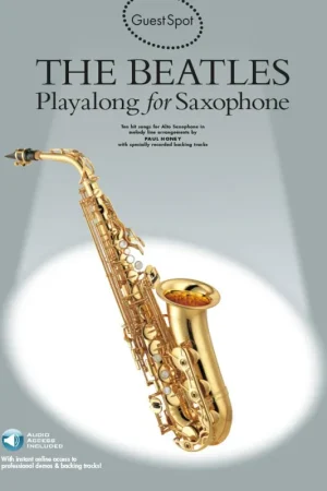 Déstockage - Guest Spot The Beatles Playalong For Saxophone