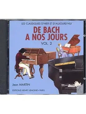 Achetez dès maintenant - de Bach A Nos Jours Vol 2A Piano CD