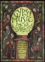 Très demandé - Gypsy Music For BB Instruments