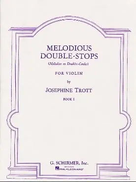 Expédition rapide | Trott J. Melodious DOUBLE-STOPS Vol 1 Violon