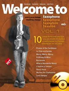 Derniers exemplaires - Delage J.p./delage M. Welcome TO Saxo Mib