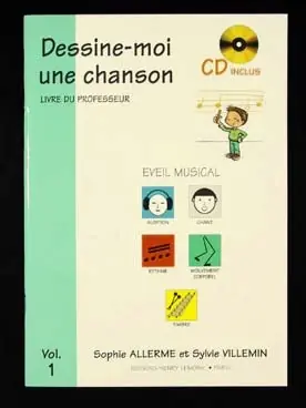 Allerme S./villemin S. DESSINE-MOI Une Chanson Vol 1 Professeur | Livraison rapide
