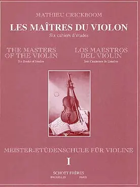 Affaire à saisir | Crickboom M. Les Maitres DU Violon Vol 1
