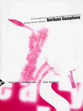 Snidero J. Easy Jazz Conception Saxo Baryton | Très apprécié des clients