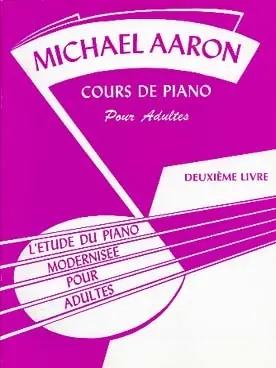 Aaron M. Methode Adulte Vol 2 Piano - Nouveau chez nous