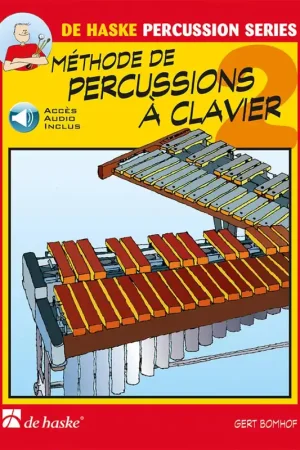Bomhof G. Methode de Percussions A Claviers Vol 2 | Achetez dès maintenant