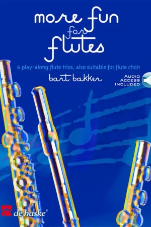 Bakker B. More Fun For Flutes - Livraison rapide