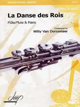 Van Dorsselaer W. la Danse Des Rois Flute | Retour gratuit