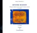 Vergnault M. Devenir Musicien Vol 1 CD - Achetez dès aujourd'hui