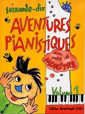 70 Aventures Pianistiques Vol 1 Piano | Achat sécurisé