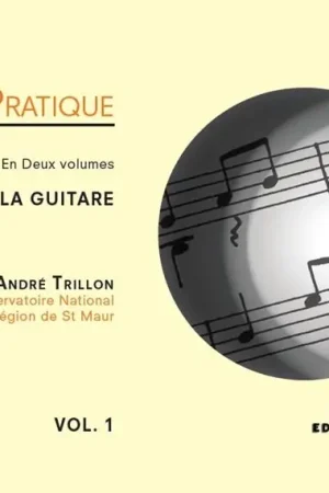 Premium - Trillon A. Solfege Pratique: Guitare Vol 1