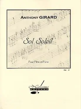 Girard A. Sol Soleil Flute - Nouveauté