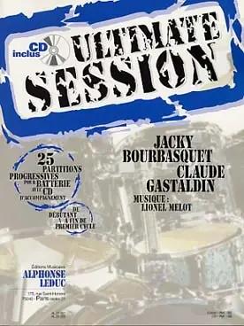 Bourbasquet J./ Gastaldin C Ultimate Session Batterie - Nouveau lancement