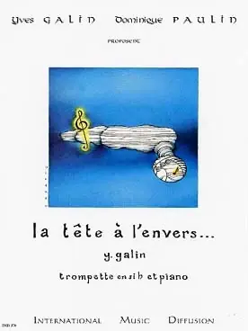Galin Y. la Tête A L'envers ... Trompette | Petit prix