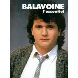 Balavoine L'essentiel Piano Chant Guitare - Très bien noté