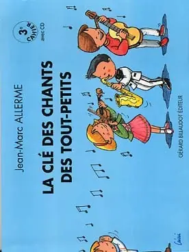 Allerme J.m. Cle Des Chants Des TOUT-PETITS Vol 3 - Cette semaine uniquement