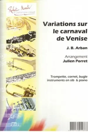 Super offre - Arban J.b. Variations Sur le Carnaval de Venise Trompette