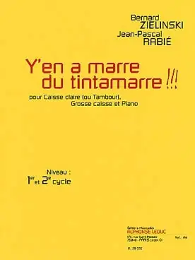 Zielinski B./rabie J.p. Y'en A Marre DU Tintamarre !!! Caisse Claire | Meilleure vente