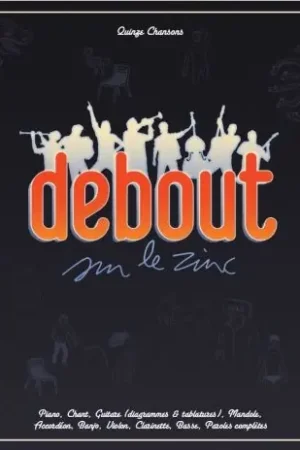 Debout Sur le Zinc Pvg | Plus que quelques articles