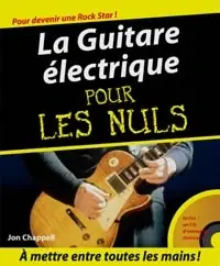 Stock presque épuisé | la Guitare Electrique Pour Les Nuls