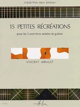 Airault V. 15 Petites Recreations Guitare | Offre exclusive