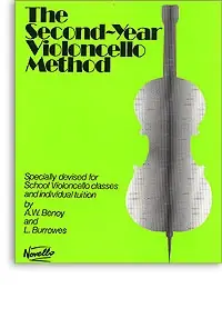 Expédition rapide - Benoy A.w./burrowes L. The SECOND-YEAR Violoncello Method