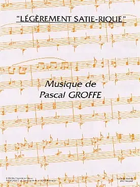 Commandez maintenant - Groffe P. Legerement SATIE-RIQUE Accordeon