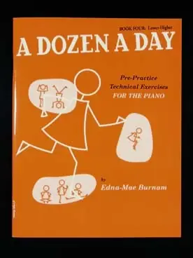 Burnam E.m. A Dozen A Day Vol 4 Piano - Envoi rapide
