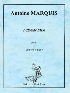 Marquis A. Tubamobile Saxhorn - Dernière chance