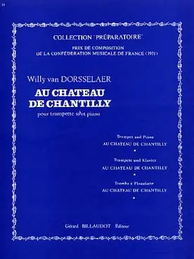 Achetez dès maintenant - Van Dorsselaer W. AU Chateau de Chantilly Trompette