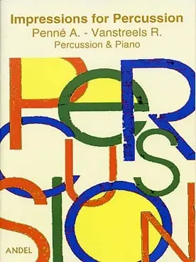 Penne A./vanstreels R. Impressions For Percussion | Produit phare
