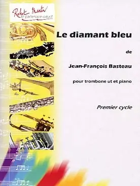Achetez dès maintenant | Basteau J.f. le Diamant Bleu Trombone