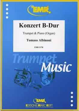 À ne pas manquer | Albinoni T. Concerto SI Majeur Trompette