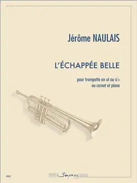 Meilleur prix | Naulais J. L'echappee Belle Trompette