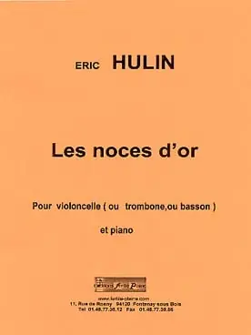 Cette semaine uniquement | Hulin E. Les Noces D'or Basson OU Trombone OU Violoncelle