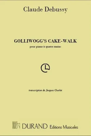 Debussy C. Golliwogg's CAKE-WALK Piano 4 Mains - Derniers jours