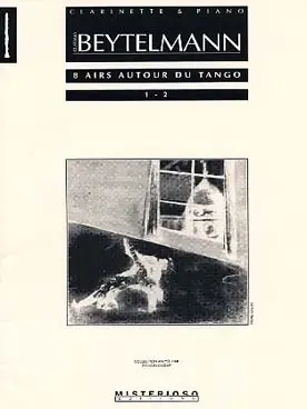 Beytelmann G. Airs Autour DU Tango N°1-2 Clarinette | Expédition immédiate