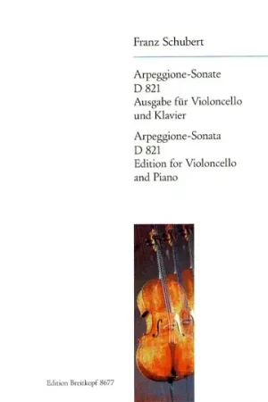 Schubert F. Sonate Arpegione D 821 Violoncelle | Retour gratuit
