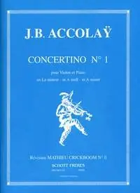 Accolay J.b. Concertino N°1 Violon-1 - Commandez dès aujourd'hui