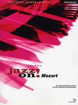Jazz On! Classics Avec Cd: Mozart Piano - Super offre