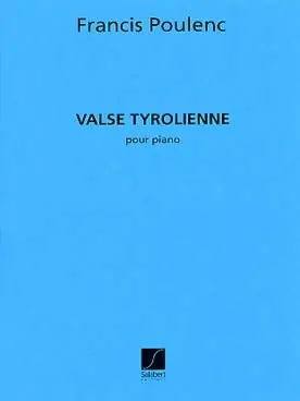 Affaire à saisir - Poulenc F. Valse Tyrolienne Piano