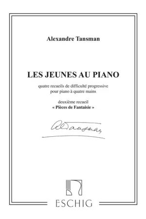 Aujourd'hui seulement | Tansman A. Les Jeunes AU Piano Recueil 2 Piano 4 Mains
