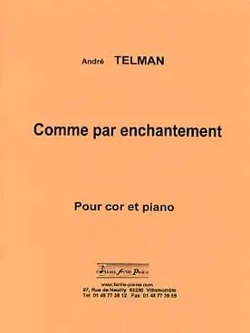 Bien noté - Telman A. Comme Par Enchantements Cor