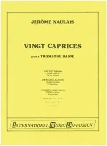 Dernières unités - Naulais J. Caprices Trombone Basse Solo