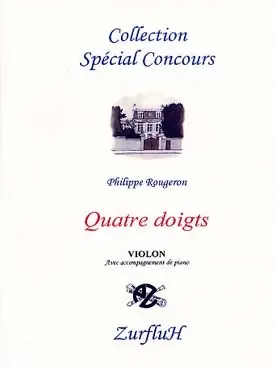 Prix choc - Rougeron P. Quatre Doigts Violon